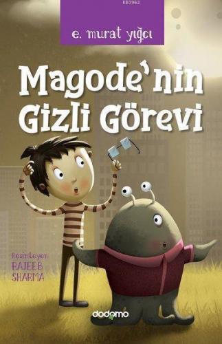 Magode'nin Gizli Görevi