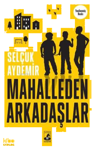 Mahalleden Arkadaşlar