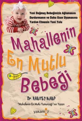 Mahallenin En Mutlu Bebeği