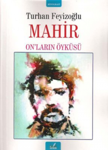 Mahir Onların Öyküsü