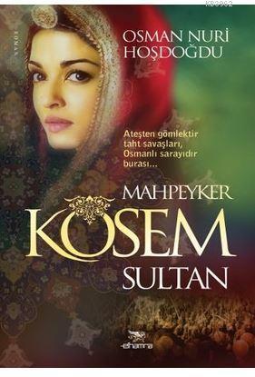 Mahpeyker Kösem Sultan