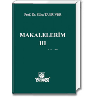 Makalelerim – III