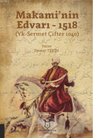 Makami'nin Edvarı- 1518