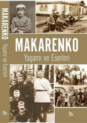 Makarenko-Yaşamı ve Eserleri