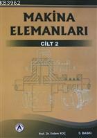 Makina Elemanları 2. Cilt