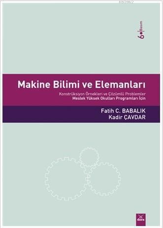 Makine Bilimi ve Elemanları