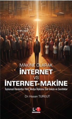 Makine Olarak İnternet Vs İnternet - Makina