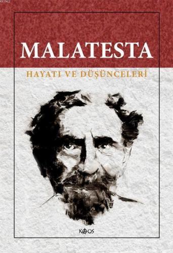 Malatesta - Hayatı ve Düşünceleri