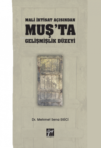 Mali Iktisat Açısından Muş'ta Gelişmişlik Düzeyi