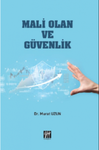 Mali Olan ve Güvenlik