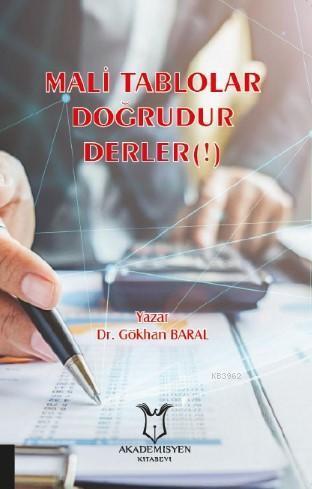 Mali Tablolar Doğrudur Derler(!)