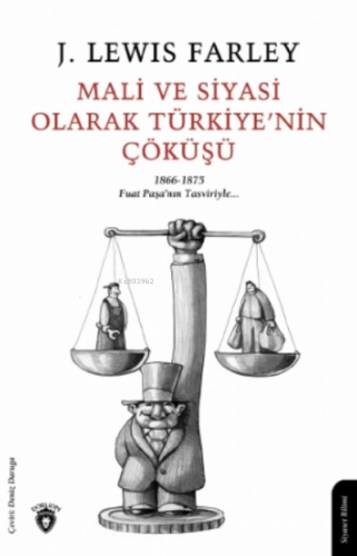 Mali ve Siyasi Olarak Türkiye'nin Çöküşü