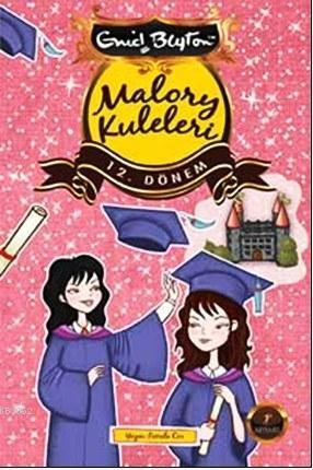 Malory Kuleleri 12. Dönem