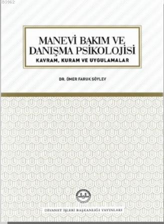 Manevi Bakım ve Danışma Psikolojisi