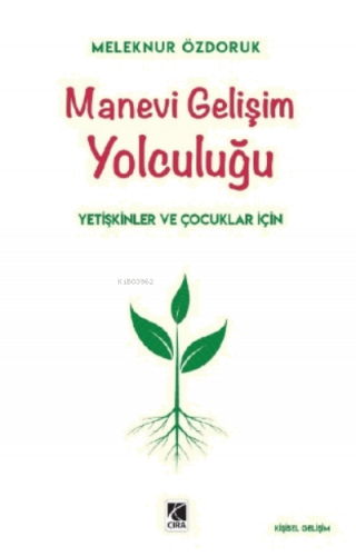 Manevi Gelişim Yolculuğu