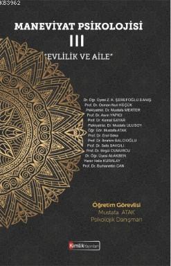 Maneviyat Psikolojisi - III "Evlilik ve Aile"