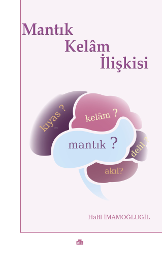 Mantık-Kelâm İlişkisi