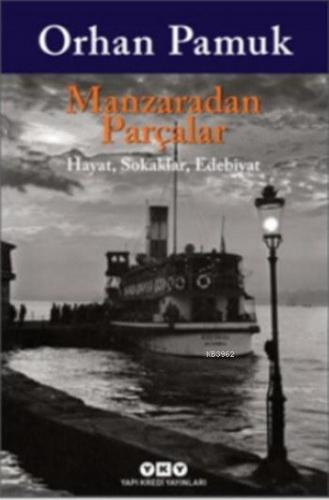 Manzaradan Parçalar