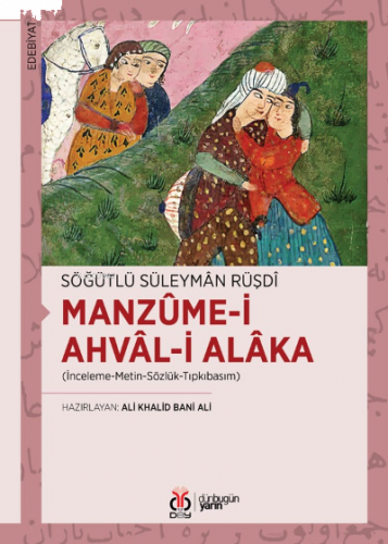 Manzûme-i Ahvâl-i Alâka