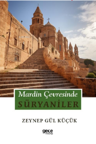 Mardin Çevresinde Süryaniler