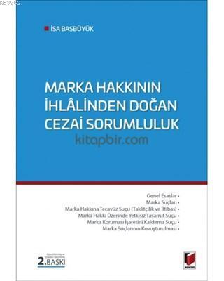 Marka Hakkının İhlalinden Doğan Cezai Sorumluluk