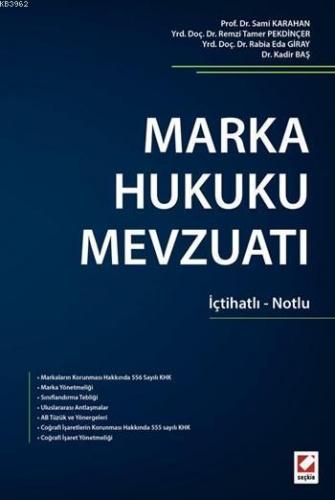 Marka Hukuku Mevzuatı (Ciltli)