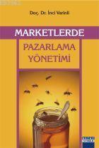 Marketlerde Pazarlama Yönetimi