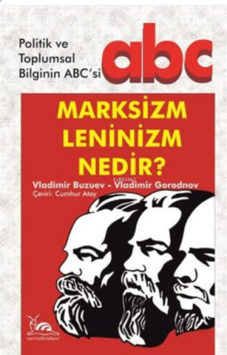 Marksizm Leninizm Nedir?