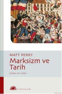 Marksizm ve Tarih