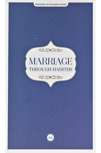 Marriage Through Hadiths (Hadislerle Evlilik) İngilizce