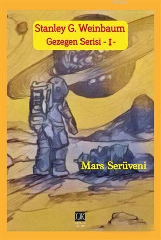 Mars Serüveni - Gezegen Serisi 1