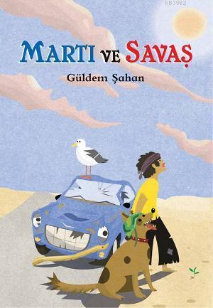 Martı ve Savaş