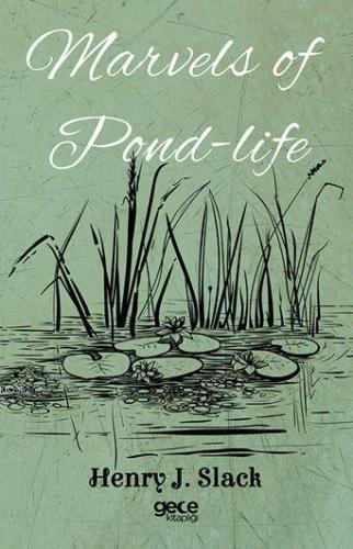 Marvels of Pond-life