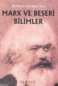 Marx ve Beşeri Bilimler