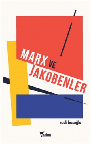 Marx Ve Jakobenler