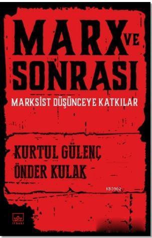 Marx ve Sonrası