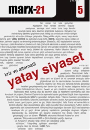 Marx21 (5): Kriz ve Alternatif Yatay Siyaset