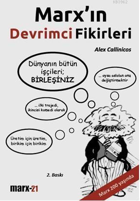 Marx'ın Devrimci Fikirleri