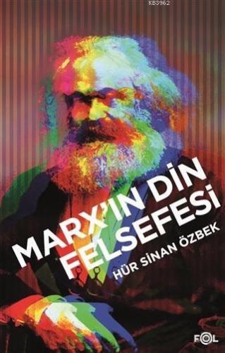 Marx'ın Din Felsefesi