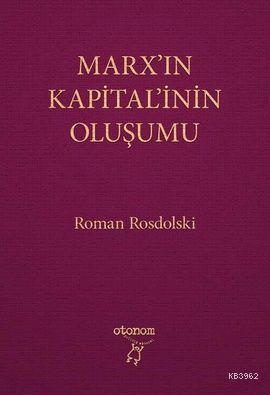 Marx'ın Kapital'inin Oluşumu