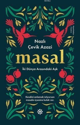 Masal - İki Dünya Arasındaki Aşk