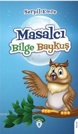 Masalcı Bilge Baykuş