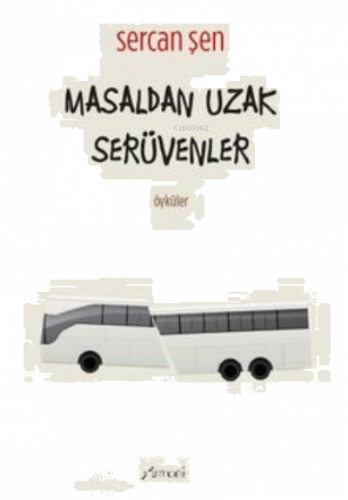 Masaldan Uzak Serüvenler