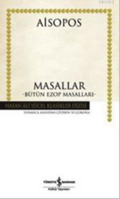 Masallar - Bütün Ezop Masalları