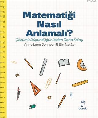 Matematiği Nasıl Anlamalı?