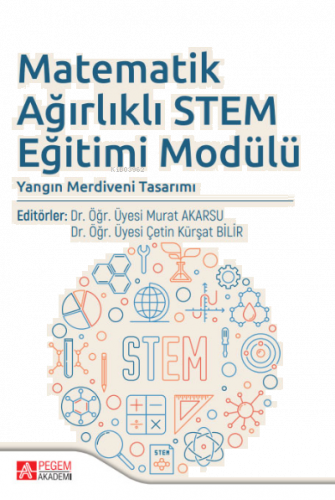 Matematik Ağırlıklı Stem Eğitimi Modülü