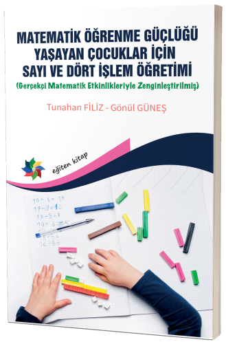 Matematik Öğrenme Güçlüğü Yaşayan Çocuklar İçin Sayı Ve Dört İşlem Öğr