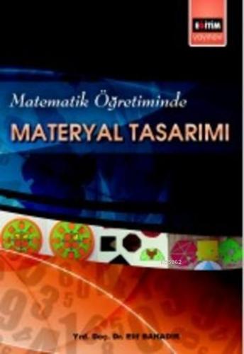 Matematik Öğretiminde Materyal Tasarımı