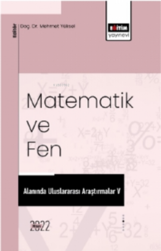 Matematik Ve Fen Alanında Uluslararası Araştırmalar V