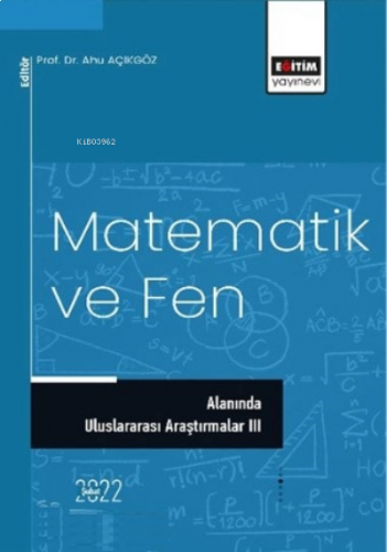 Matematik ve Fen;Alanında Uluslararası Araştırmalar